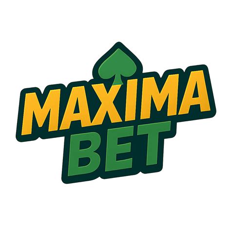 maxima bet